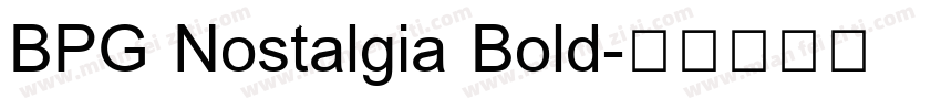 BPG Nostalgia Bold字体转换